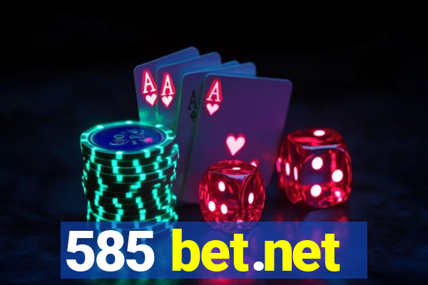 585 bet.net